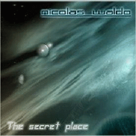 Nicolas Waldo : The Secret Place